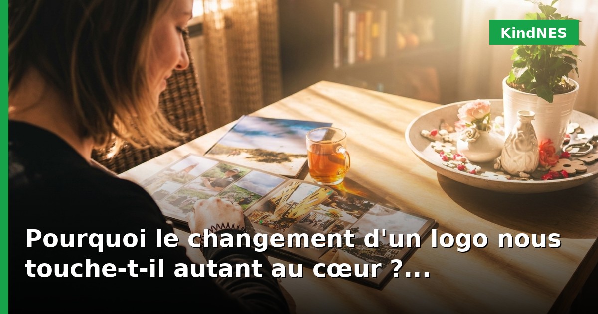 Pourquoi le changement d'un logo nous touche-t-il autant au cœur ?